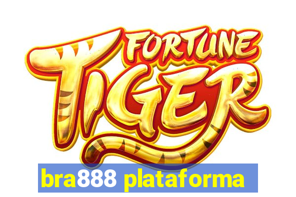 bra888 plataforma